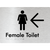 Female Toilet w/ Large Arrow