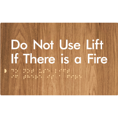 Do Not Use Lift If There Is A Fire