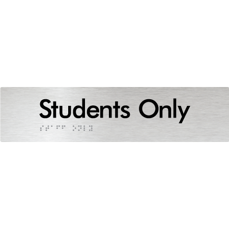Students Only - Braille Tactile Signs Aust.