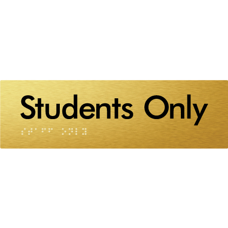 Students Only - Braille Tactile Signs Aust.
