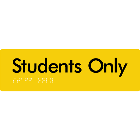 Students Only - Braille Tactile Signs Aust.