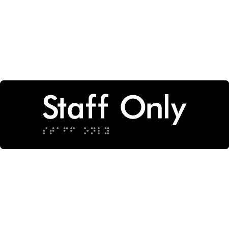 Staff Only - Braille Tactile Signs Aust.