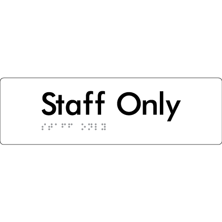 Staff Only - Braille Tactile Signs Aust.