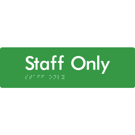 Staff Only - Braille Tactile Signs Aust.