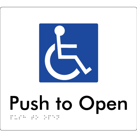 Push to Open - Braille Tactile Signs Aust.