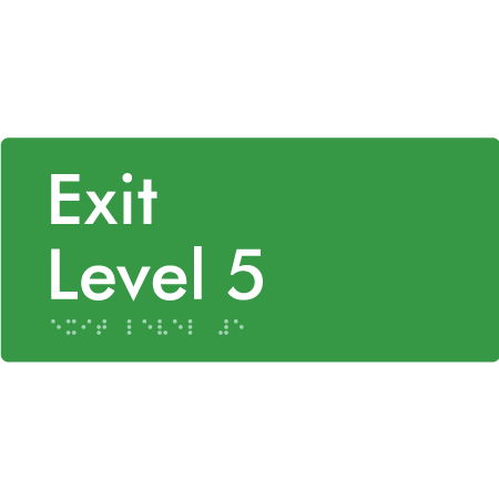 Exit Level 5 - Braille Tactile Signs Aust.