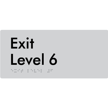 Exit Level 6 - Braille Tactile Signs Aust.