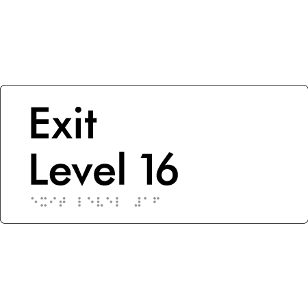 Exit Level 16 - Braille Tactile Signs Aust.