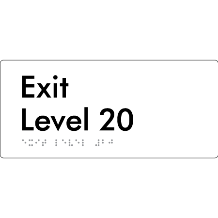 Exit Level 20 - Braille Tactile Signs Aust.