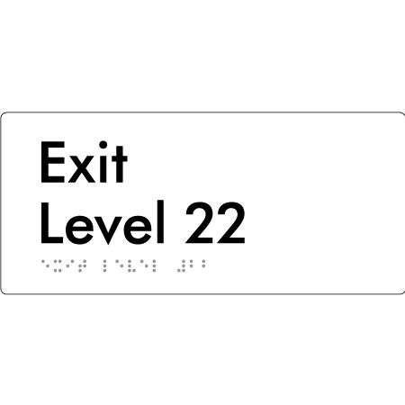 Exit Level 22 - Braille Tactile Signs Aust.