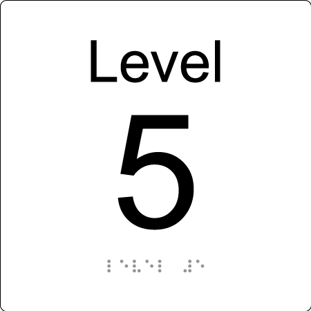 Level Sign - Level 5 - Braille Tactile Signs Aust.
