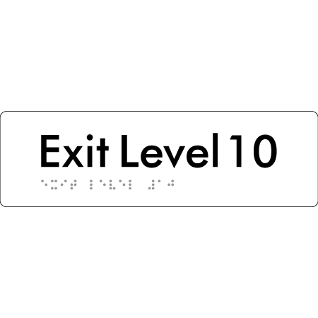 Exit Level 10 - Braille Tactile Signs Aust.