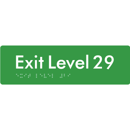 Exit Level 29 - Braille Tactile Signs Aust.