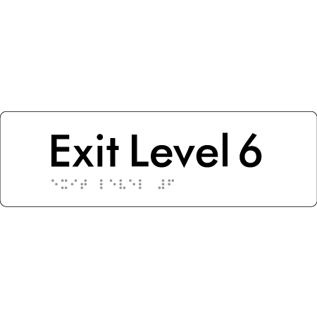 Exit Level 6 - Braille Tactile Signs Aust.