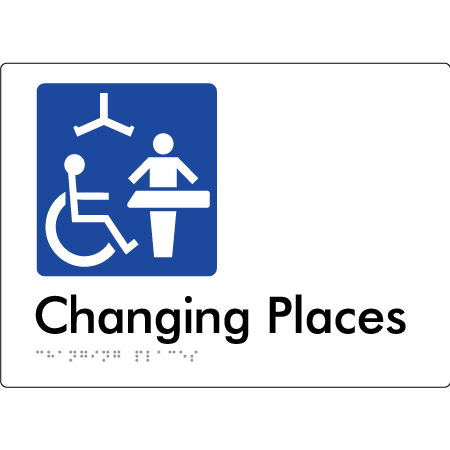 Changing Places (Certification Required) - Braille Tactile Signs Aust.