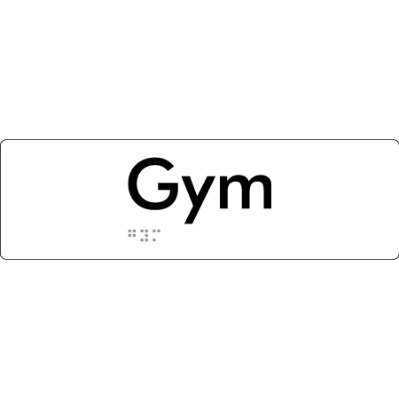 Gym - Braille Tactile Signs Aust.