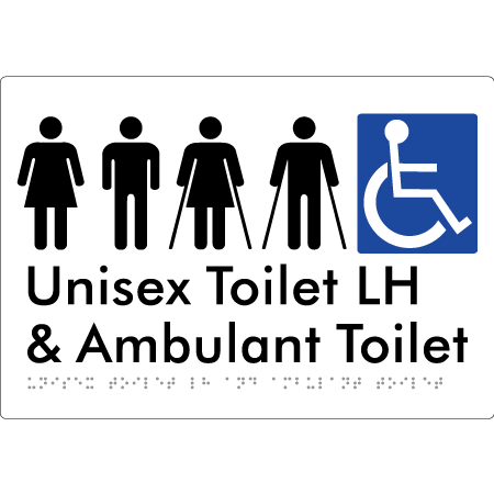 Unisex Accessible Toilet LH and Ambulant Toilet - Braille Tactile Signs Aust.