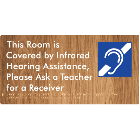 This Room is Covered by Infrared Hearing Assistance, Please Ask a Teacher for a Receiver - Braille Tactile Signs Aust.