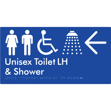 Unisex Accessible Toilet LH & Shower w/ Large Arrow: - Braille Tactile Signs Aust.