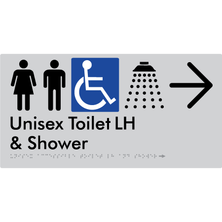 Unisex Accessible Toilet LH & Shower w/ Large Arrow: - Braille Tactile Signs Aust.