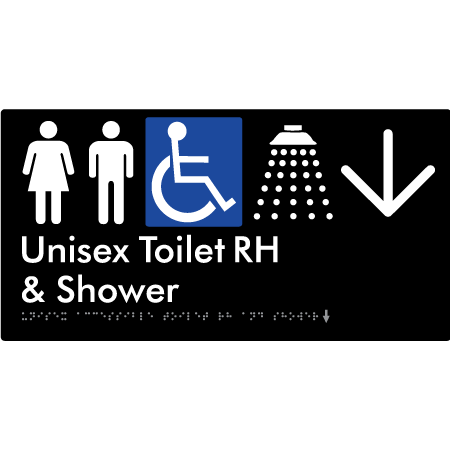 Unisex Accessible Toilet RH & Shower w/ Large Arrow: - Braille Tactile Signs Aust.