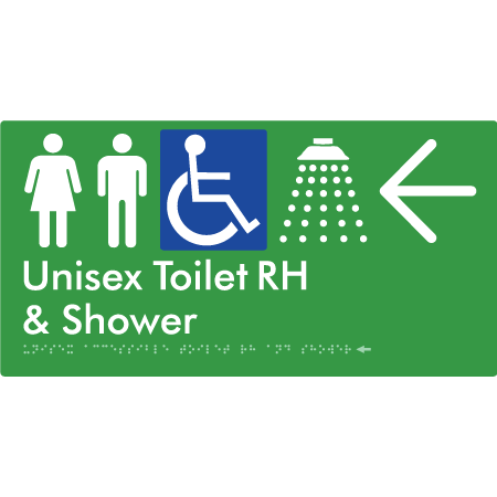 Unisex Accessible Toilet RH & Shower w/ Large Arrow: - Braille Tactile Signs Aust.