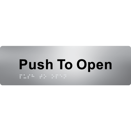 Push To Open - Braille Tactile Signs Aust.