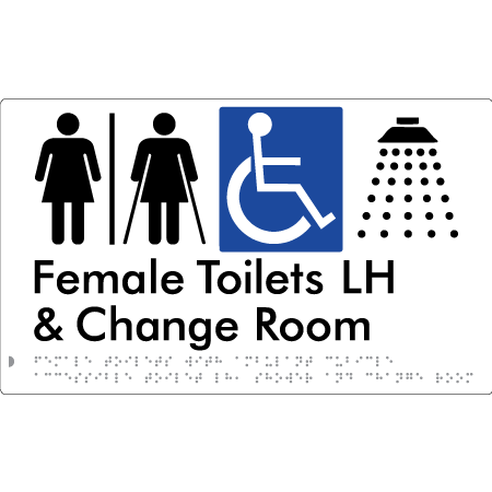 Female Toilets with Ambulant Cubicle Accessible Toilet LH, Shower and Change Room (Air Lock) - Braille Tactile Signs Aust.