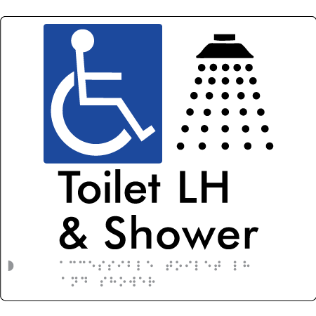 Accessible Toilet & Shower LH / RH - Braille Tactile Signs Aust.