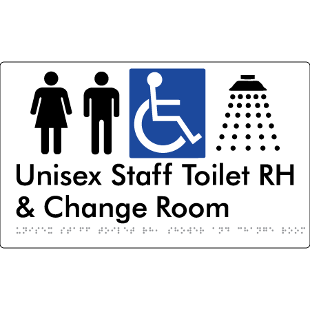 Unisex Staff Accessible Toilet with Left (LH) or Right Hand Transfer (RH), Shower & Change Room - Braille Tactile Signs Aust.