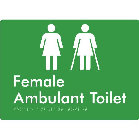 Braille Sign Female Ambulant Toilet - Braille Tactile Signs (Aust) - BTS395-grn - Fully Custom Signs - Fast Shipping - High Quality - Australian Made & Owned