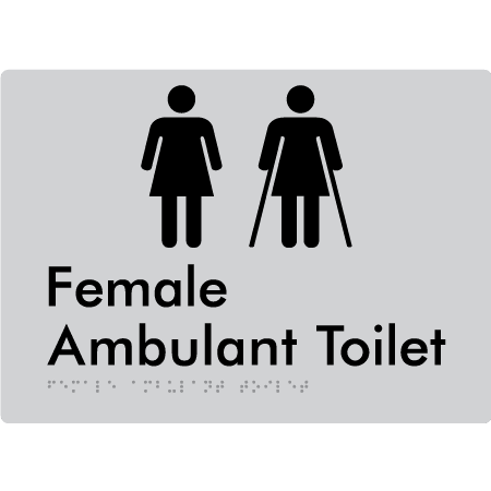 Braille Sign Female Ambulant Toilet - Braille Tactile Signs (Aust) - BTS395-slv - Fully Custom Signs - Fast Shipping - High Quality - Australian Made & Owned