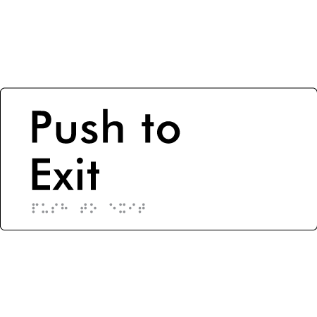 Push To Exit - Braille Tactile Signs Aust.