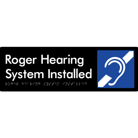Roger Hearing System Installed - Braille Tactile Signs Aust.