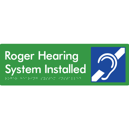 Roger Hearing System Installed - Braille Tactile Signs Aust.