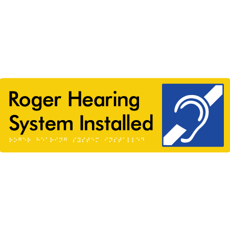 Roger Hearing System Installed - Braille Tactile Signs Aust.