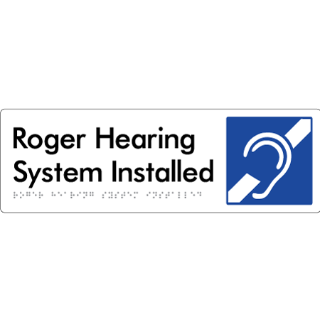 Roger Hearing System Installed - Braille Tactile Signs Aust.