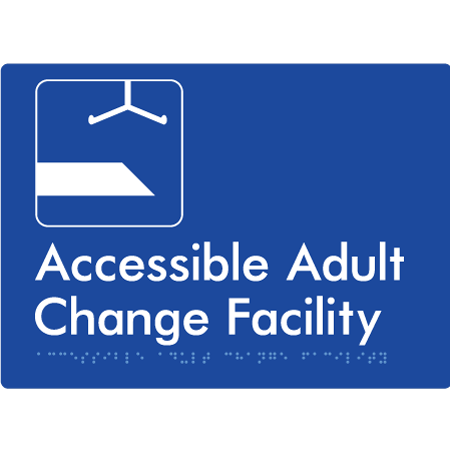 Accessible Adult Change Facility - Braille Tactile Signs Aust.
