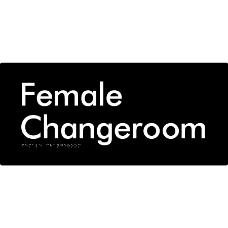Female Change Room - Braille Tactile Signs Aust.