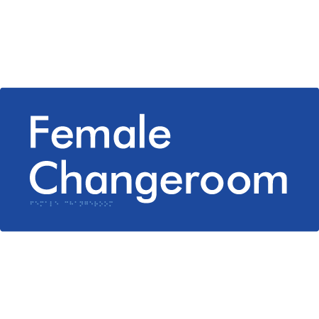 Female Change Room - Braille Tactile Signs Aust.
