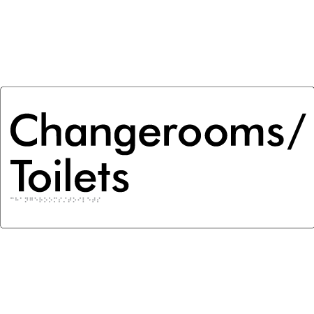 Changerooms/Toilets - Braille Tactile Signs Aust.
