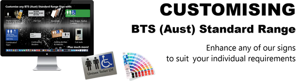 Customising the Standard BTS (Aust) Range