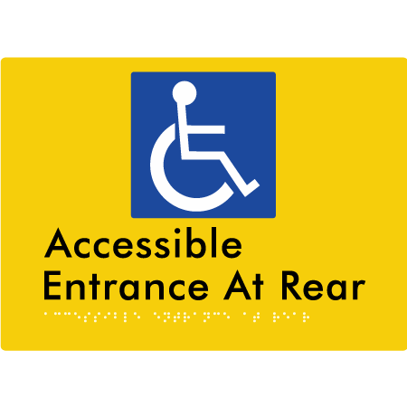 Braille Sign Accessible Entrance at Rear - Braille Tactile Signs Aust. - BTS203-yel - Custom Signs - Fast Shipping - High Quality - Australian Made & Owned