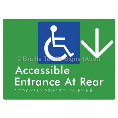 Braille Sign Accessible Entrance at Rear w/ Large Arrow - Braille Tactile Signs (Aust) - BTS203->D-grn - Fully Custom Signs - Fast Shipping - High Quality - Australian Made & Owned