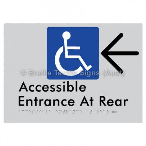 Braille Sign Accessible Entrance at Rear w/ Large Arrow - Braille Tactile Signs (Aust) - BTS203->L-slv - Fully Custom Signs - Fast Shipping - High Quality - Australian Made & Owned