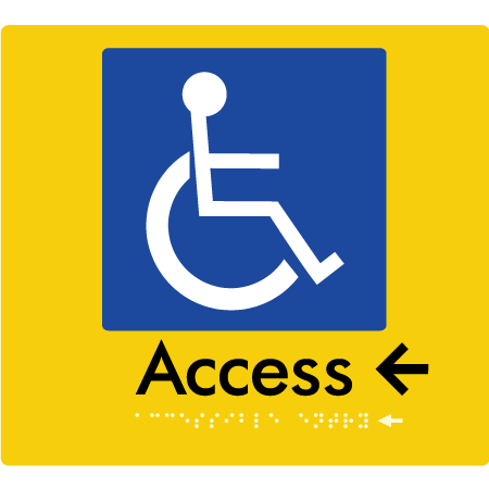 Braille Sign Accessible Entry w/ Small Arrow - Braille Tactile Signs Aust. - BTS37->Ls-yel - Custom Signs - Fast Shipping - High Quality - Australian Made & Owned