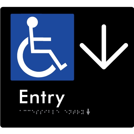 Braille Sign Accessible Entry with Large Arrow - Braille Tactile Signs Aust. - BTS287->D-blk - Custom Signs - Fast Shipping - High Quality - Australian Made & Owned