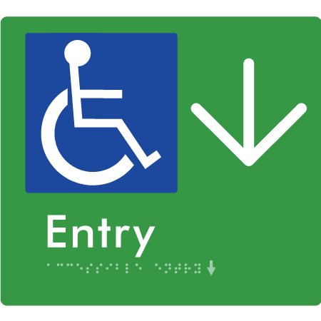 Braille Sign Accessible Entry with Large Arrow - Braille Tactile Signs Aust. - BTS287->D-grn - Custom Signs - Fast Shipping - High Quality - Australian Made & Owned