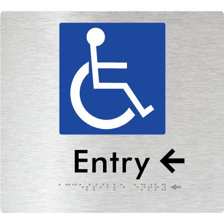 Braille Sign Accessible Entry with Small Arrow - Braille Tactile Signs Aust. - BTS287->Ls-aliB - Custom Signs - Fast Shipping - High Quality - Australian Made & Owned