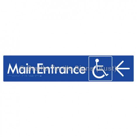 Braille Sign Accessible Main Entrance w/ Large Arrow - Braille Tactile Signs (Aust) - BTS263->L-blu - Fully Custom Signs - Fast Shipping - High Quality - Australian Made & Owned